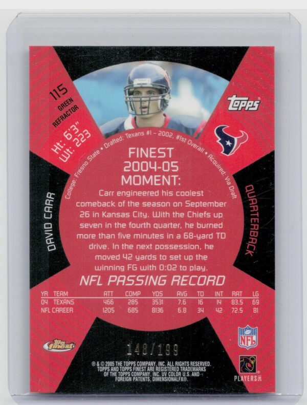 2005 Finest David Carr Green Refractors /199 #115 Texans - Image 3