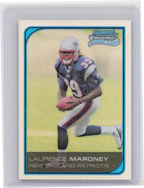 2006 Bowman Chrome Laurence Maroney Refractors #270 Patriots