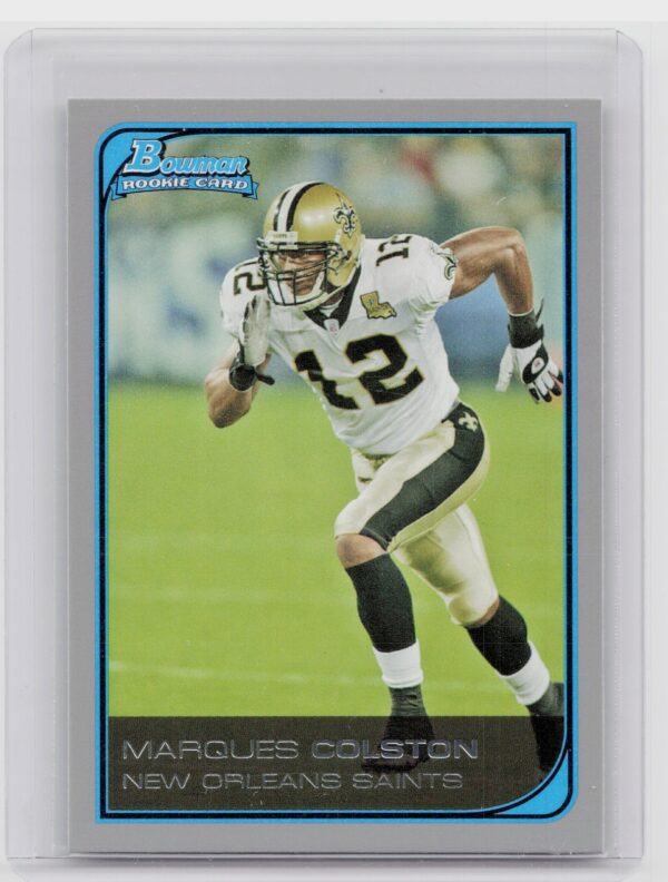 2006 Bowman Marques Colston RC #232 Saints