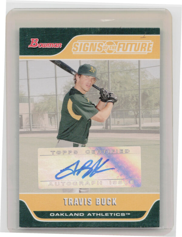 2006 Bowman Travis Buck AU #SOF-TB Athletics Signs of the Future