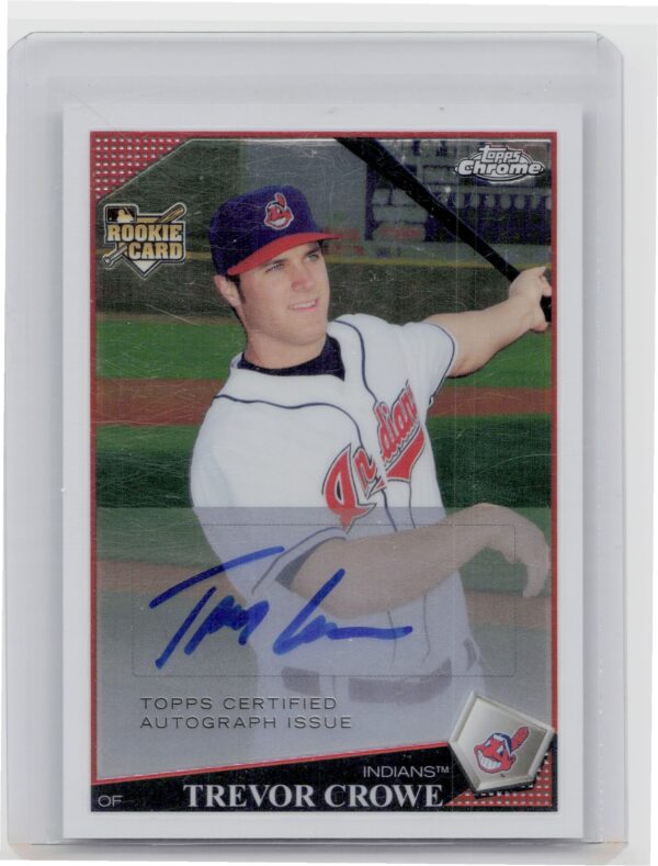 2009 Topps Chrome Trevor Crowe AU #222 Indians