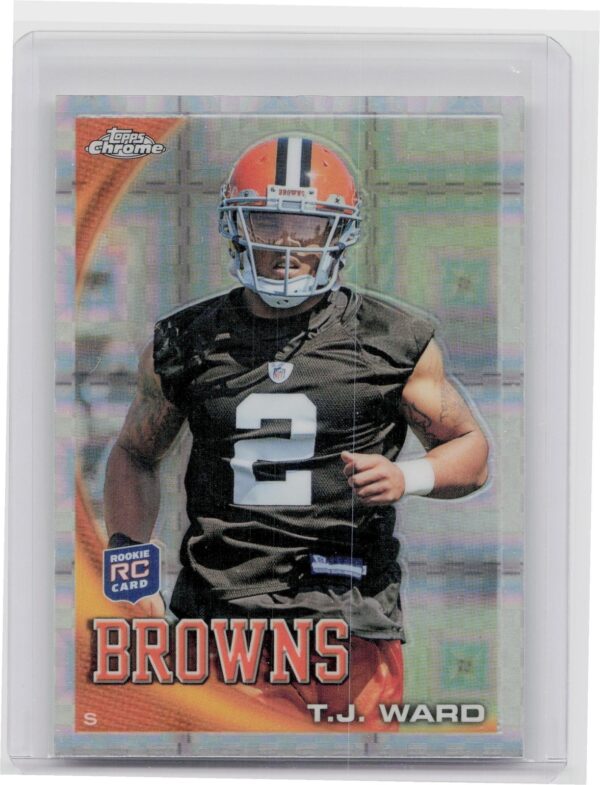 2010 Topps Chrome T.J. Ward Xfractors #C149 Browns