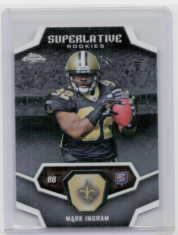 2011 Topps Chrome Mark Ingram Superlative Rookies Die‐Cut #SR-MI Saints