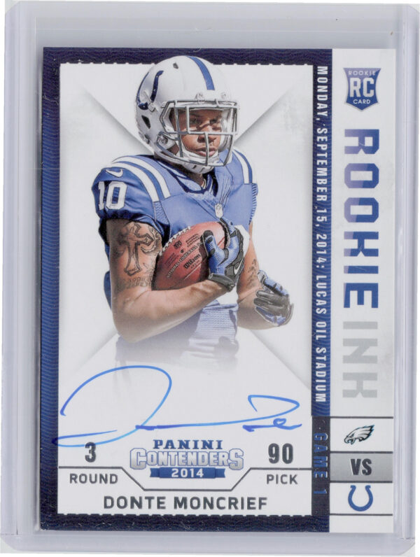 2014 Panini Contenders Donte Moncrief AU #RRI-DM Colts Rookie Ink Rookie Premier