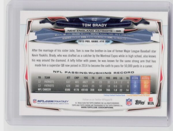 2014 Topps Chrome Tom Brady #62 Patriots - Image 3