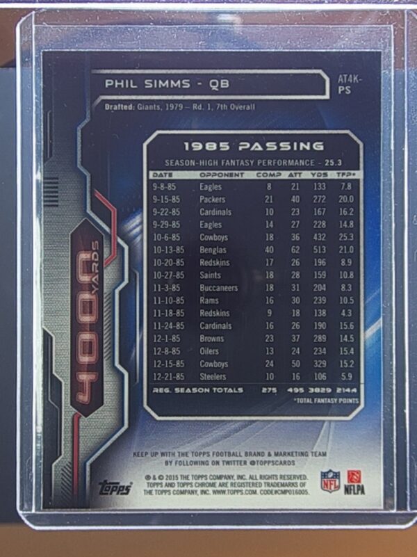 2015 Topps Chrome Phil Simms #AT4K-PS Giants All Time 4000 Yard Club - Image 3