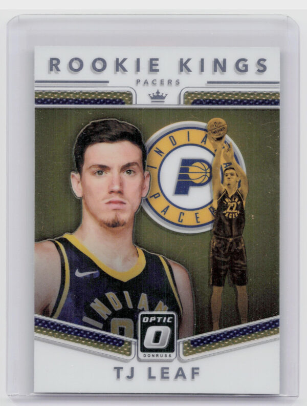 2017-18 Donruss Optic T.J. Leaf #18 Pacers Rookie Kings