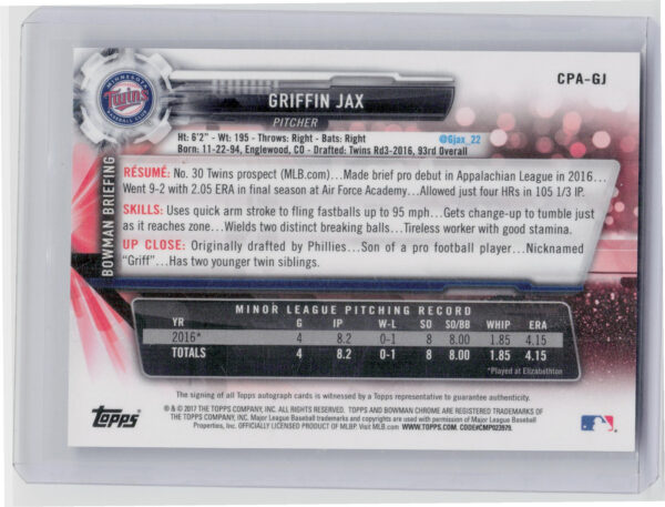 2017 Bowman Chrome Griffin Jax AU #CPA-GJ Twins Prospect Autographs - Image 3