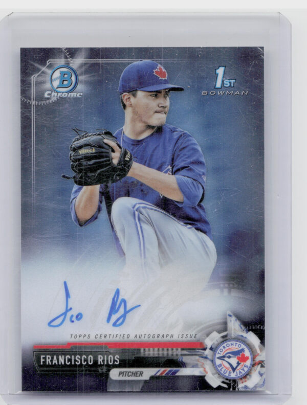 2017 Bowman Francisco Rios AU #CPA-FR Jays Chrome Prospect Autographs