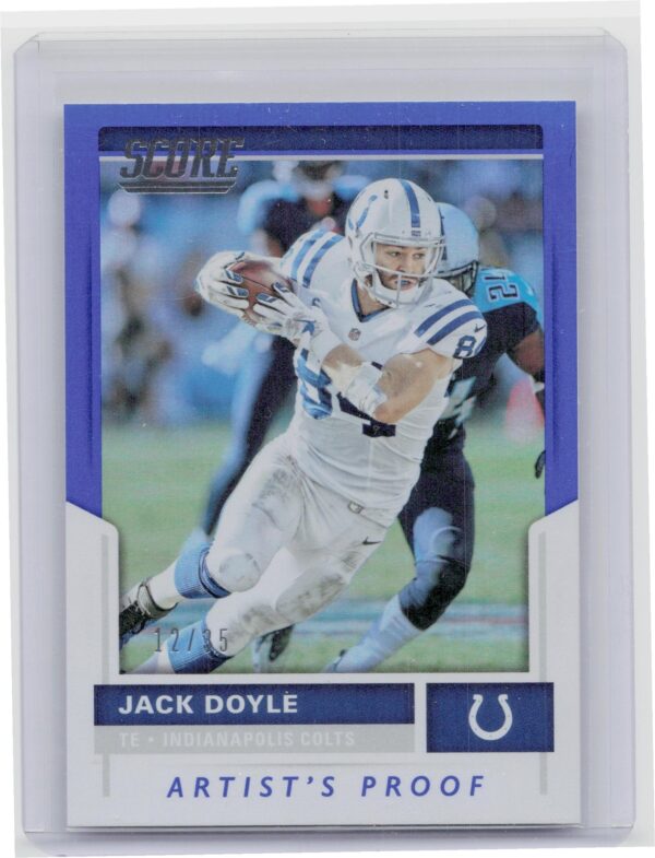 2017 Score Jack Doyle Artist's Proof /35 #30 Colts