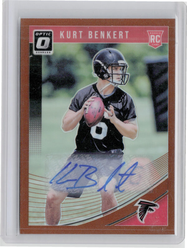 2018 Donruss Optic Kurt Benkert AU #149 Falcons Rookies Autographs Bronze