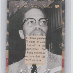 2018 The Bar Pieces of the Past  Mementos Edition:  Malcolm X
