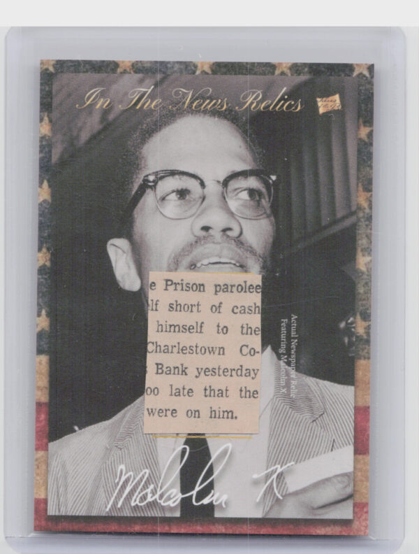 2018 The Bar Pieces of the Past  Mementos Edition:  Malcolm X