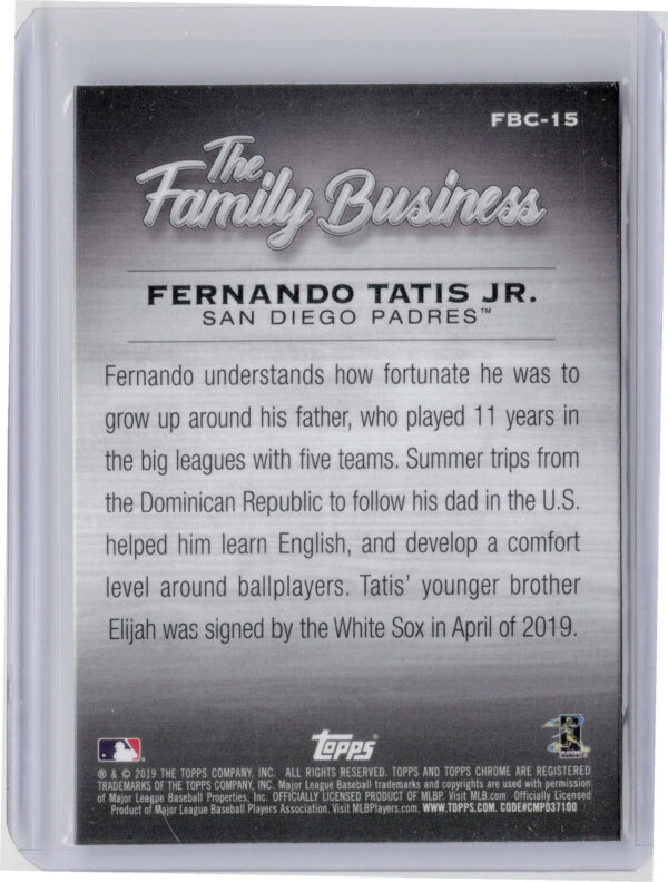 2019 Topps Chrome Update Fernando Tatis Jr. #FBC-15 Padres The Family Business - Image 3