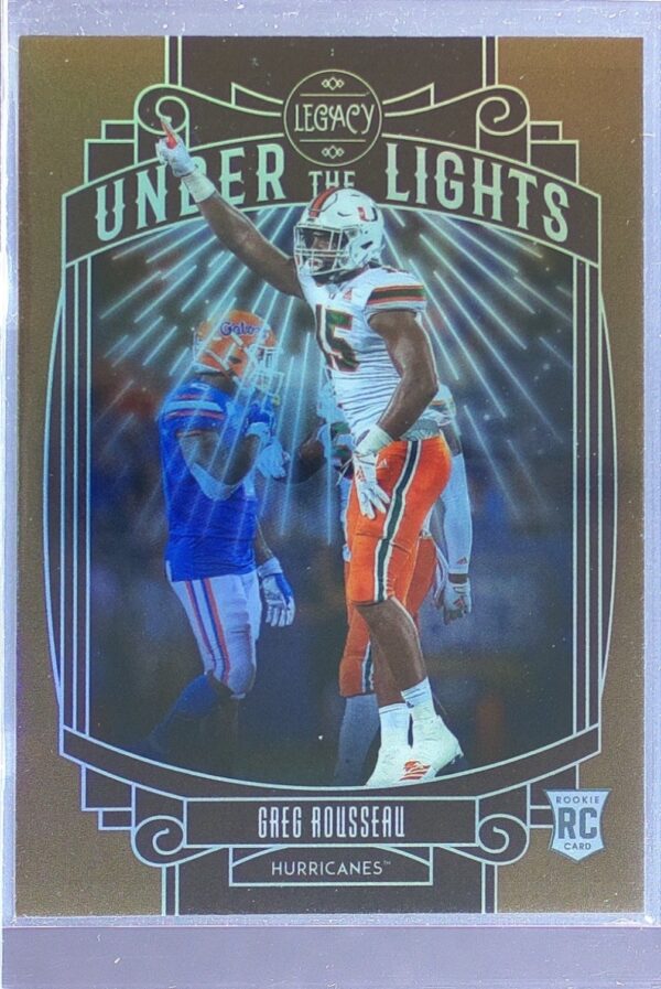 2021 Panini Legacy Greg Rousseau /100 RC #UL-GR Under the Lights Bronze