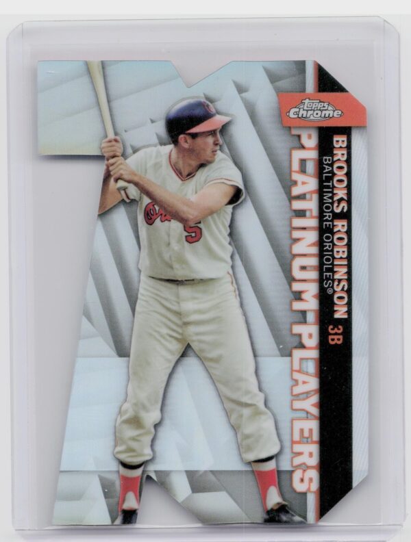 2021 Topps Chrome Brooks Robinson Platinum Players Die #PDC-19 Orioles