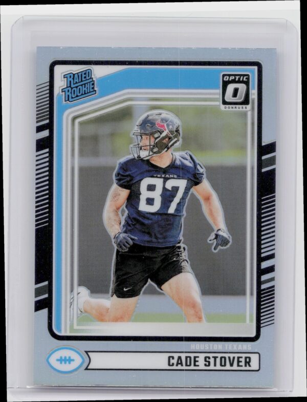 2024 Donruss Cade Stover Optic Rated Rookies Preview Holo 304 Texans