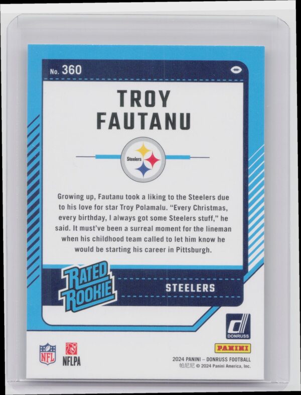 2024 Donruss Troy Fautanu RC 360 Steelers - Image 3