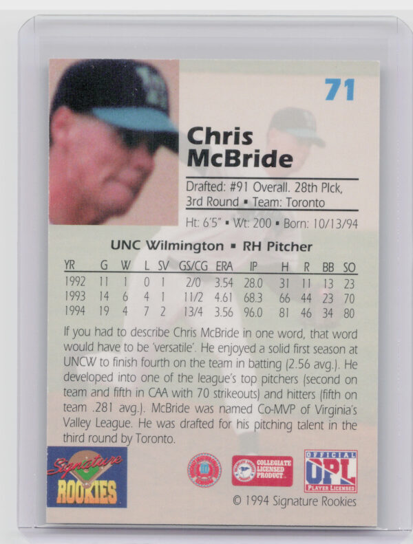 1994 Signature Rookies Draft Picks Chris McBride AU SN7750 #71 Jays Signatures - Image 3