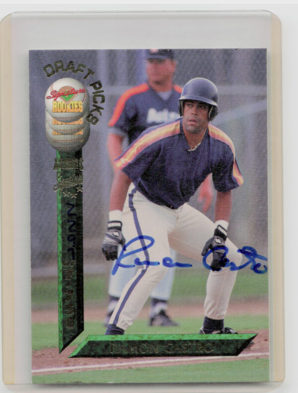 1994 Signature Rookies Draft Picks Ramon Castro AU SN7750 #17 Astros Signatures