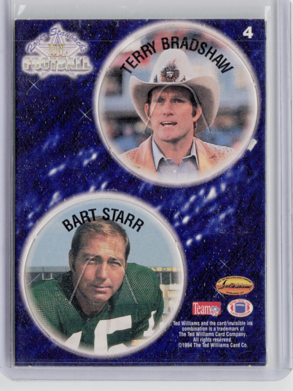 1994 Ted Williams Roger Staubach's NFL Terry Bradshaw / Bart Starr #4 Packers PO