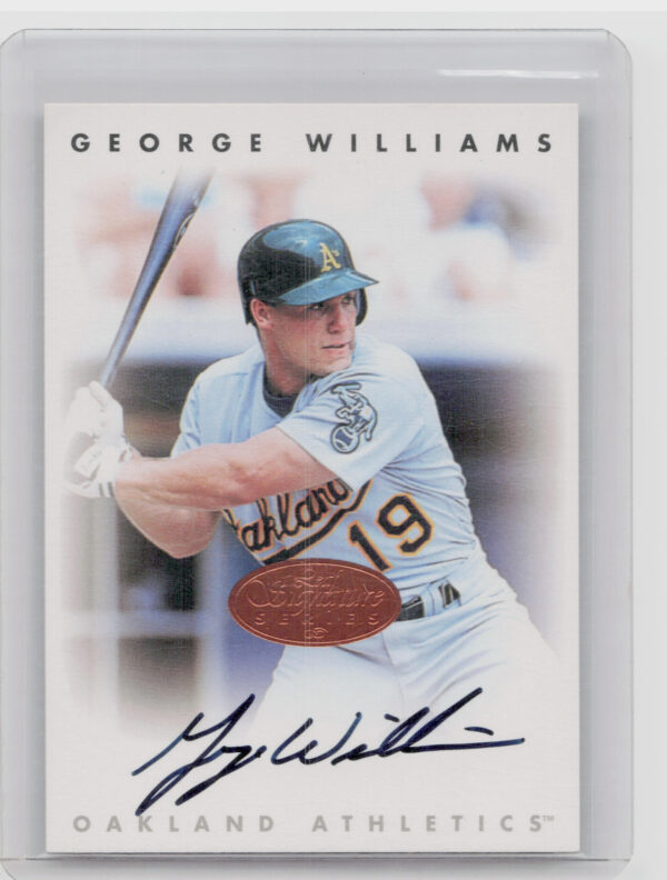 1996 Leaf Signature Series George Williams #NNO Athletics Autographs Bronze
