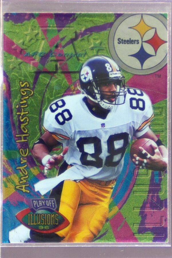 1996 Playoff Illusions Andre Hastings #26 Steelers