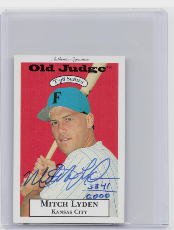 1996 Signature Rookies Old Judge Mitch Lyden AU SN6000 #17 Royals Signatures