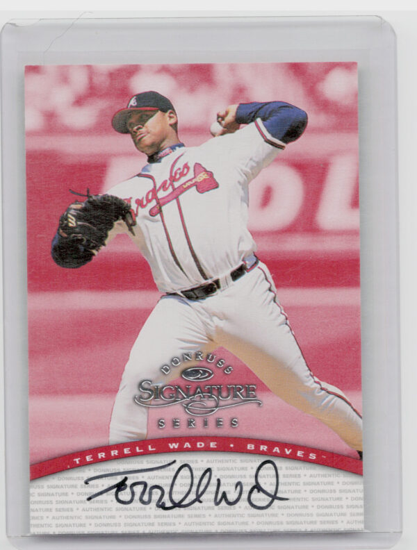 1997 Donruss Signature Series Terrell Wade AU #NNO Braves Signature Series Autog