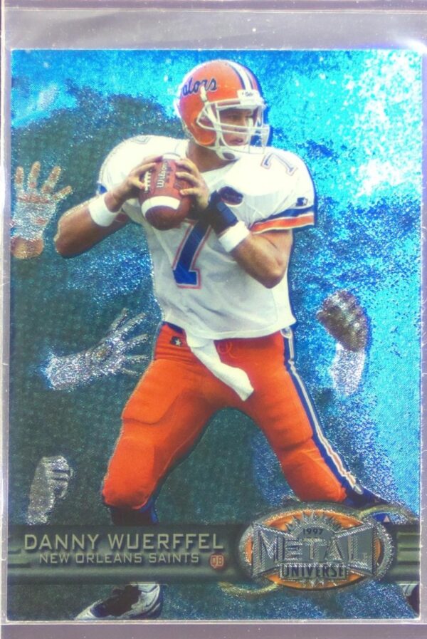 1997 Metal Universe Danny Wuerffel RC #198 Saints