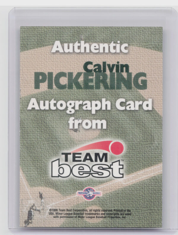 1999 Team Best Rookie Calvin Pickering AU #NNO Baysox Autographs - Image 3