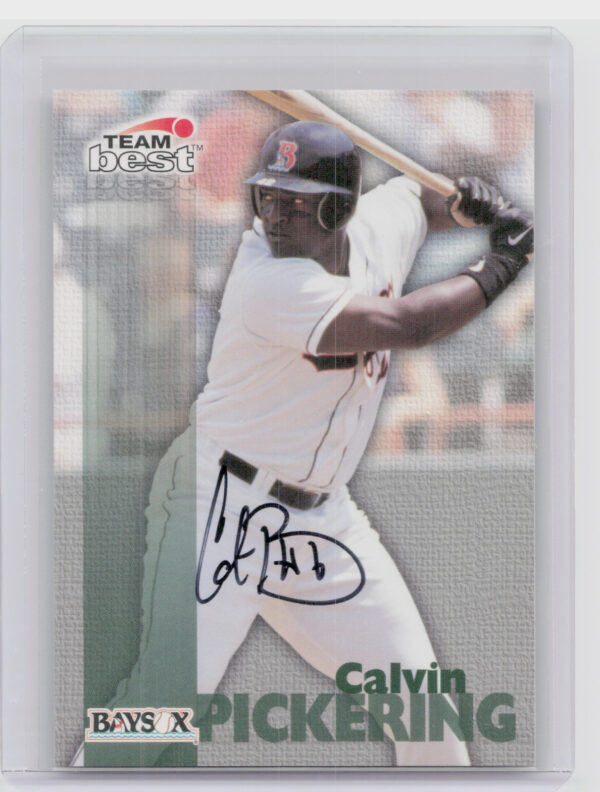 1999 Team Best Rookie Calvin Pickering AU #NNO Baysox Autographs