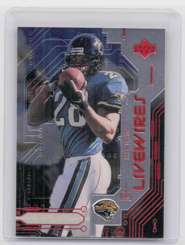 1999 Upper Deck Fred Taylor #L8 Jaguars Live Wires