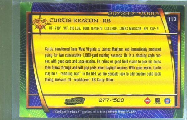 2000 Collector's Edge Odyssey Curtis Keaton HoloGold Rookies /500 #113 Bengals - Image 3