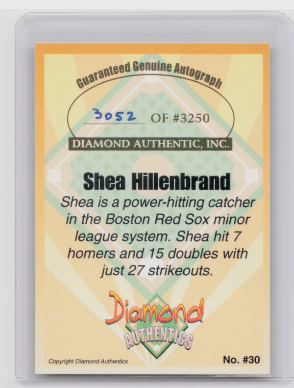 2000 Diamond Authentics Autographs Shea Hillenbrand AU SN3250 #30 Thunder - Image 3