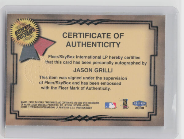 2000 Fleer Tradition Jason Grilli AU #NNO Marlins Fresh Ink - Image 3