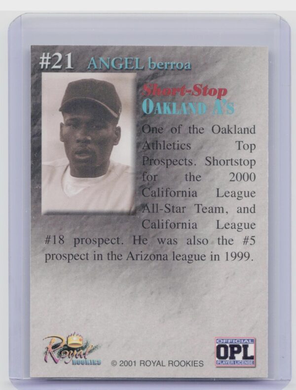 2001 Royal Rookies Throwbacks Angel Berroa Auto /5950 #21 Oaks Autographs - Image 3