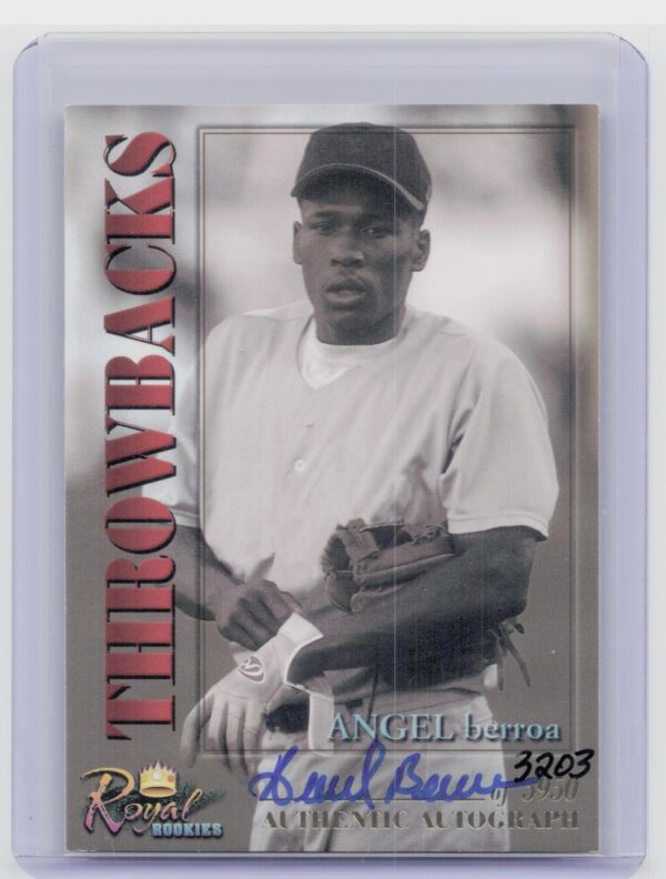 2001 Royal Rookies Throwbacks Angel Berroa Auto /5950 #21 Oaks Autographs