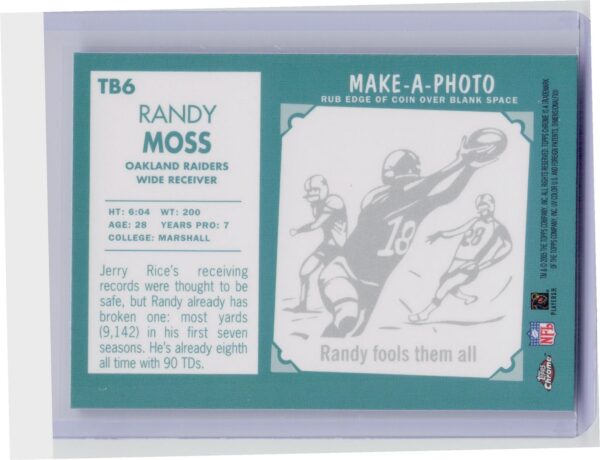 2005 Topps Chrome Randy Moss #TB6 Raiders Throwbacks - Image 3
