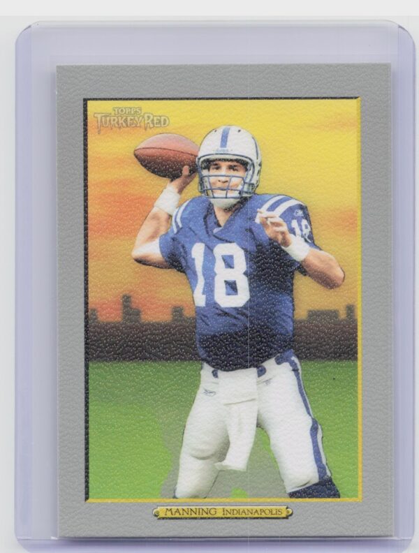 2005 Topps Turkey Red Peyton Manning VAR #18 Colts
