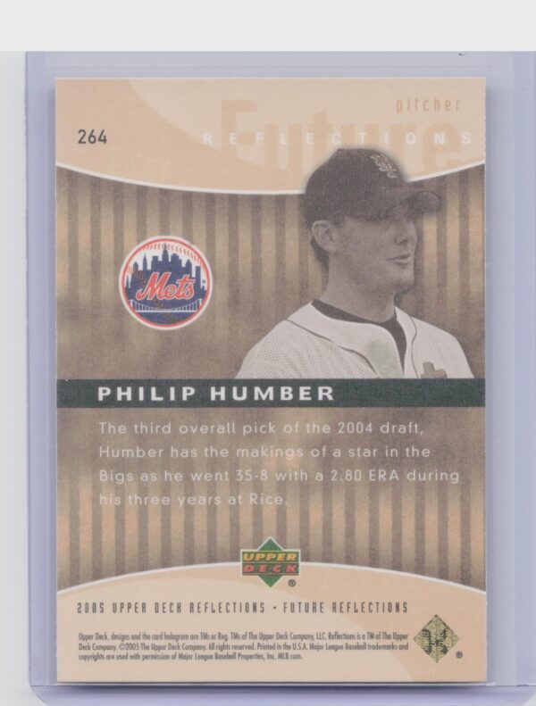 2005 Upper Deck Update Philip Humber RC #264 Mets 2005 Upper Deck Reflections Up - Image 3