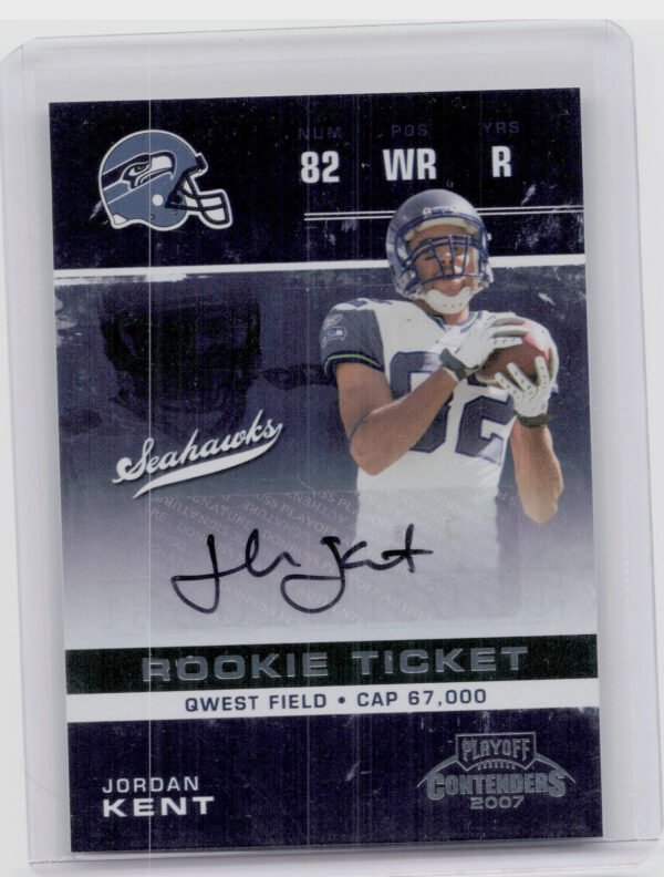 2007 Playoff Contenders Jordan Kent AU RC #175 Seahawks
