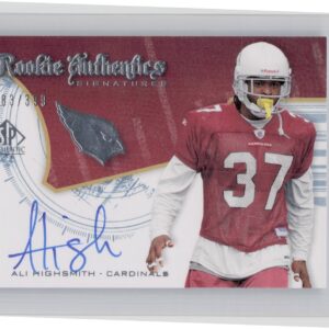 2008 SP Authentic Ali Highsmith AU RC SN399 #254 Cardinals
