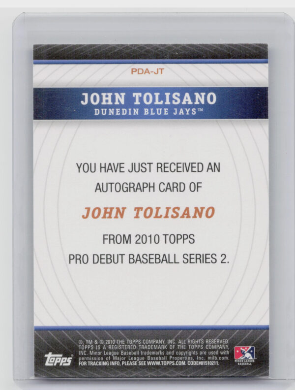 2010 Topps Pro Debut John Tolisano AU #PDA-JT Jays Prospect Autographs - Image 3