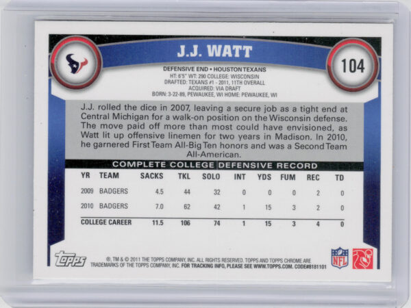 2011 Topps Chrome J.J. Watt RC #104 Texans - Image 3