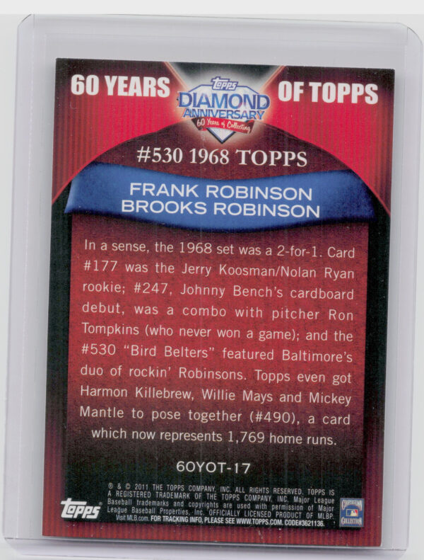 2011 Topps Frank Robinson / Brooks Robinson #60YOT-17 Orioles 60 Years of Topps - Image 3