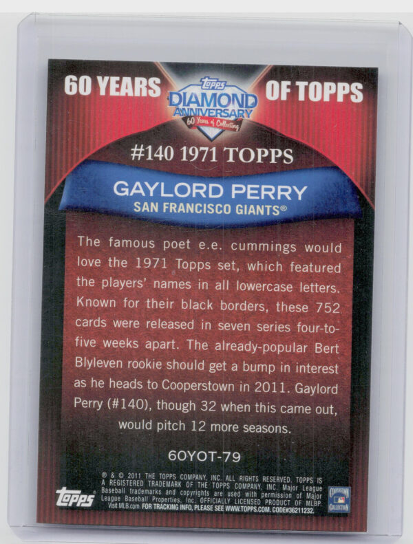 2011 Topps Gaylord Perry #60YOT-79 Giants 60 Years of Topps - Image 3