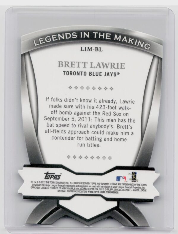 2012 Bowman Chrome Brett Lawrie #LIM-BL Jays Legends In The Making Die Cuts - Image 3