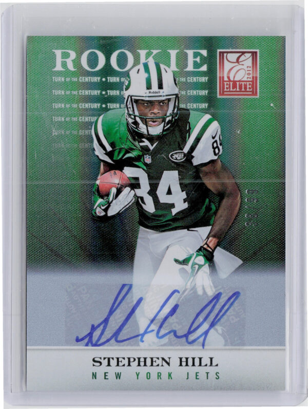 2012 Panini Elite Stephen Hill #128 Jets Turn of the Century Autographs