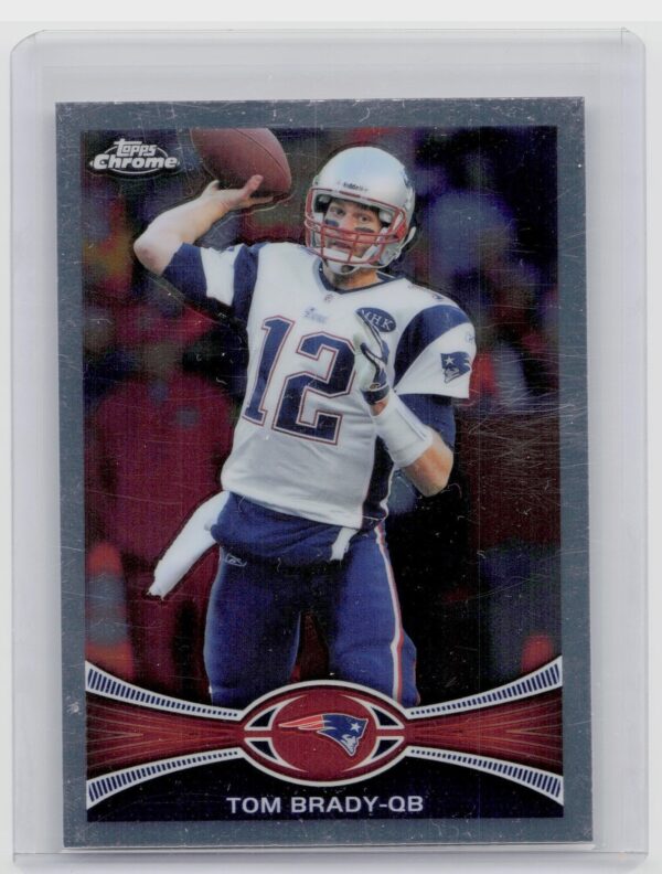2012 Topps Chrome Tom Brady #220 Patriots